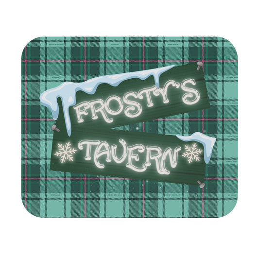 Frosty's Tavern - Mouse Pad