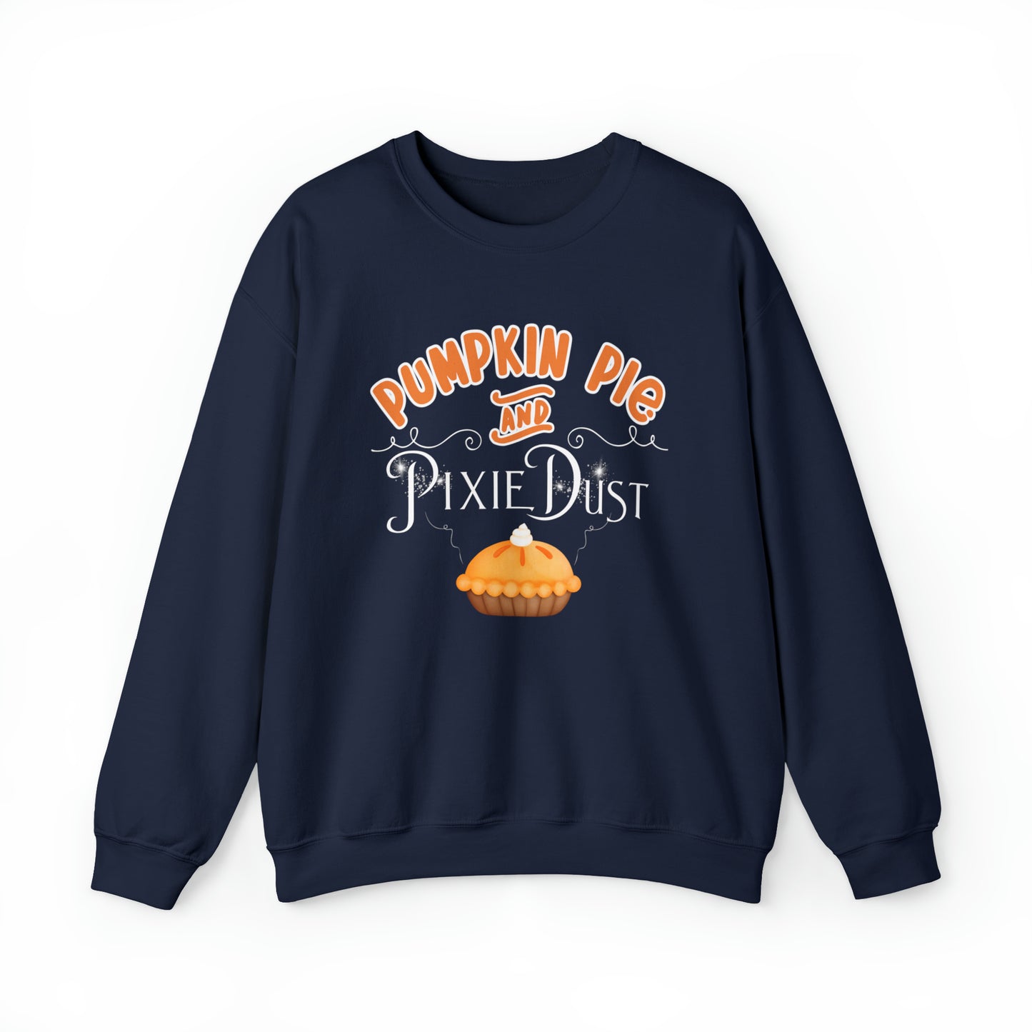 Pumpkin Pie & Pixie Dust - Crewneck Sweatshirt