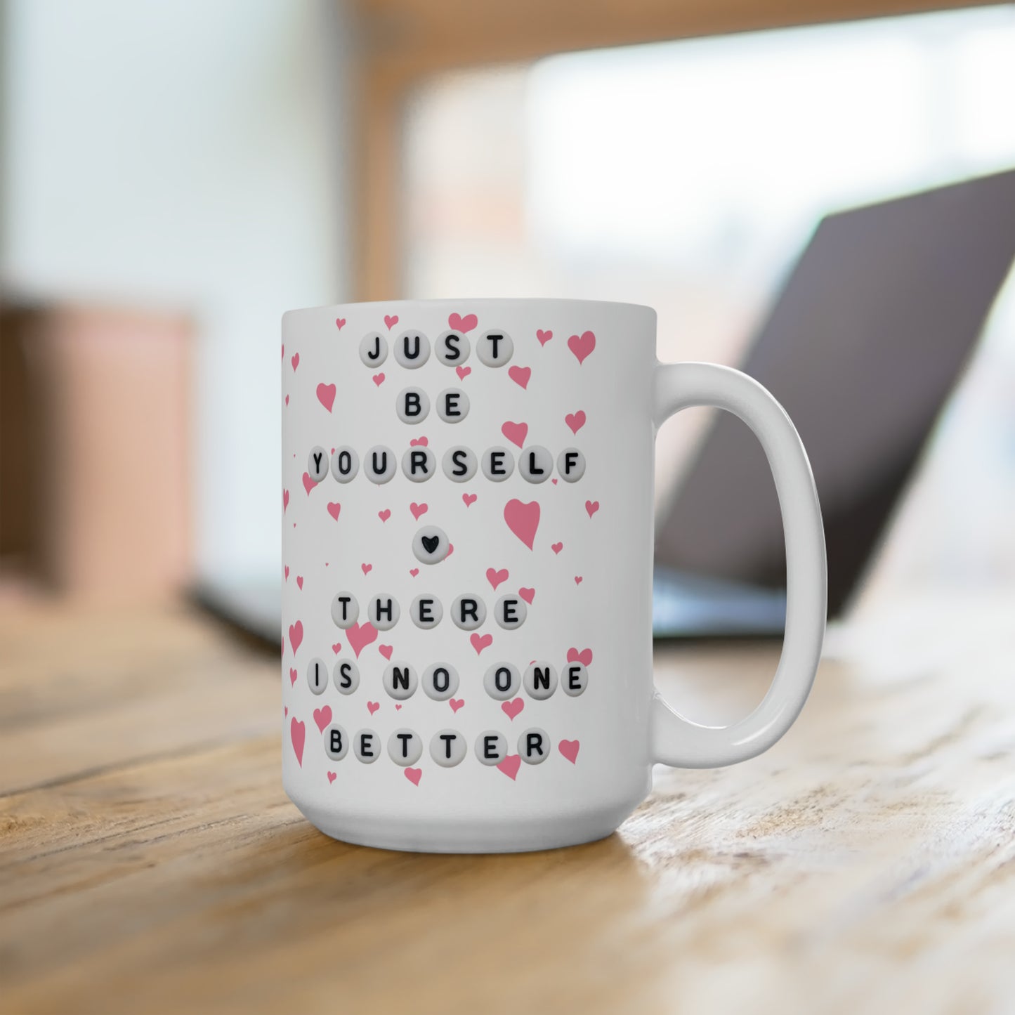 Be Yourself - Coffee Mug